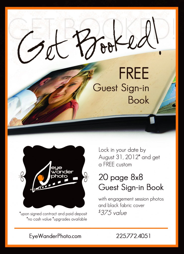 Get Booked by August 31! Get Booked by August 31!